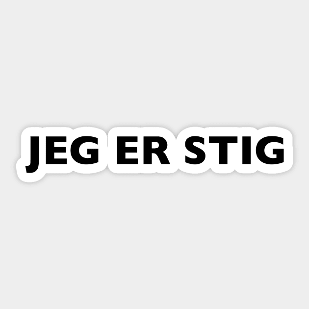 I AM THE STIG - Danish Black Writing Sticker by ZSBakerStreet